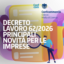 DECRETO LAVORO 62/2026 - PRINCIPALI NOVITA' PER LE IMPRESE